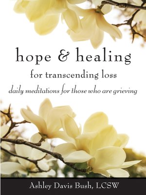 cover image of Hope & Healing for Transcending Loss